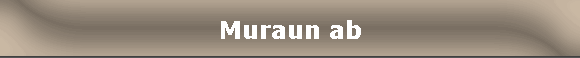 Muraun ab